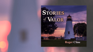 Roger Cline "Stories of Valor" Album Art Header